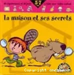 La maison et ses secret