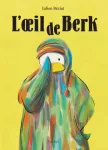 L' œil de Berk