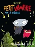 Petit Vampire va à l'école