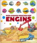 Mon grand imagier des engins