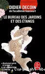 Le bureau des jardins et des étangs