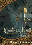 Le jardin de minuit