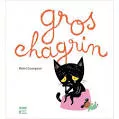 Gros chagrin