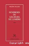 Sundborn ou Les jours de lumière