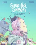 Guérilla green