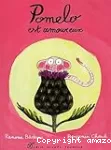 Pomelo est amoureux
