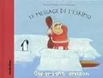 Le message de l'eskimo