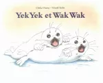 Yek Yek et Wak Wak