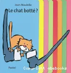 Le chat botté ?