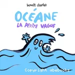 Océane, la petite vague