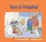 Tom à l'hopital