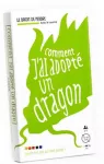 Comment j'ai adopté un dragon