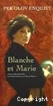Blanche et Marie