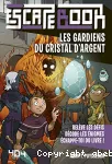 Les gardiens du Cristal d'argent