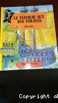 Le vaisseau aux 100 pirates