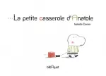 La Petite casserole d'Anatole