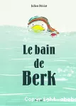 Le bain de Berk