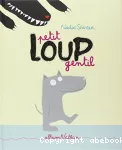Petit loup gentil
