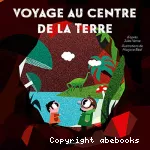 Voyage au centre de la Terre