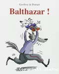 Balthazar !