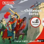 Les châteaux forts