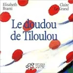 Le doudou de Tiloulou