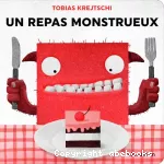 Un repas monstrueux