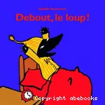 Debout, le loup !