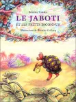 Le jaboti et les fruits inconnus