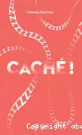 Caché !