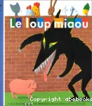 Le loup miaou