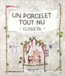 Un porcelet tout nu