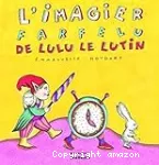 L'imagier farfelu de Lulu le lutin