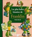 Les plus belles histoires de Franklin