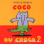 Coco ou Croco ?