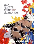 Aux quatre coins du monde