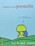 Réflexions d'une grenouille !