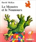 Le Monstre et le nounours