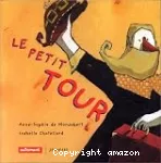 Le petit tour