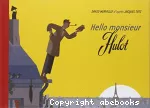 Hello monsieur Hulot