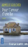 Pour l'amour d'une île