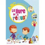 Le livre de la récup'