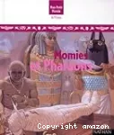 Momies et pharaons