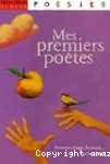 Mes premiers poètes