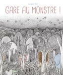 Gare au monstre !