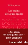 Les mains de Louis Braille