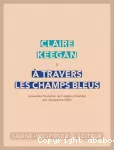 À travers les champs bleus