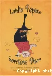 Laidie Pépéte Sorcière Disco