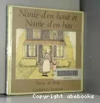 Nanie d'en Haut et Nanie d'en bas