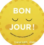 Bonjour !